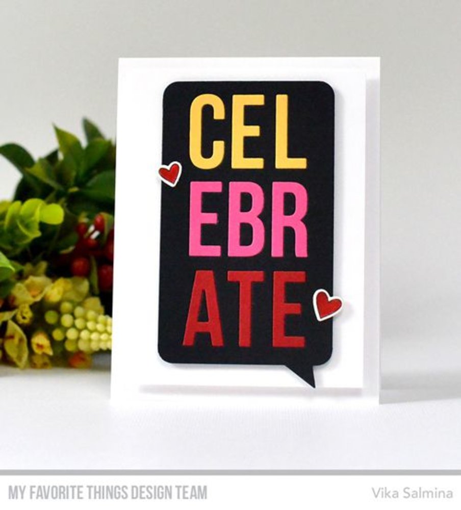 My Favorite Things Die-Namica Celebrate Speech Bubble (MFT-1145)