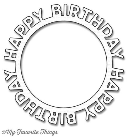 My Favorite Things Die-Namica Happy Birthday Circle Frame (MFT-1146) My Favorite Things Die-Namica Happy Birthday Circle Frame (MFT-1146)