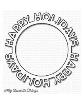 My Favorite Things Die-Namics Happy Holidays Circle Frame (MFT-1190)