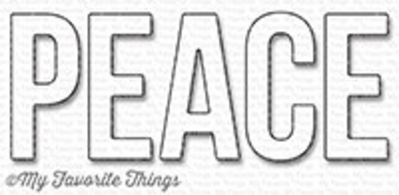 My Favorite Things Die-Namics Peace (MFT-1211)