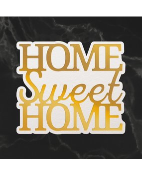 Couture Creations Home Sweet Home Sentiment Mini Cut, Foil & Emboss Die (CO726728) Couture Creations Home Sweet Home Sentiment Mini Cut, Foil & Emboss Die (CO726728)