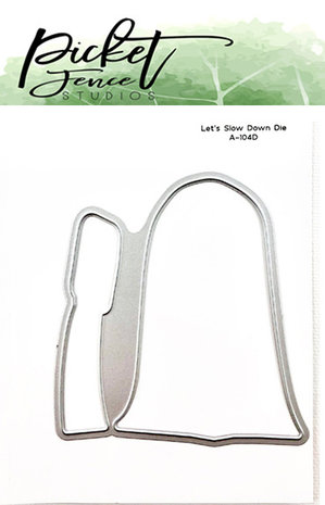 Picket Fence Studios Let's Slow Down Die (A-104D) Picket Fence Studios Let's Slow Down Die (A-104D)