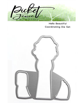 Picket Fence Studios Hello, Beautiful Die (A-121D)