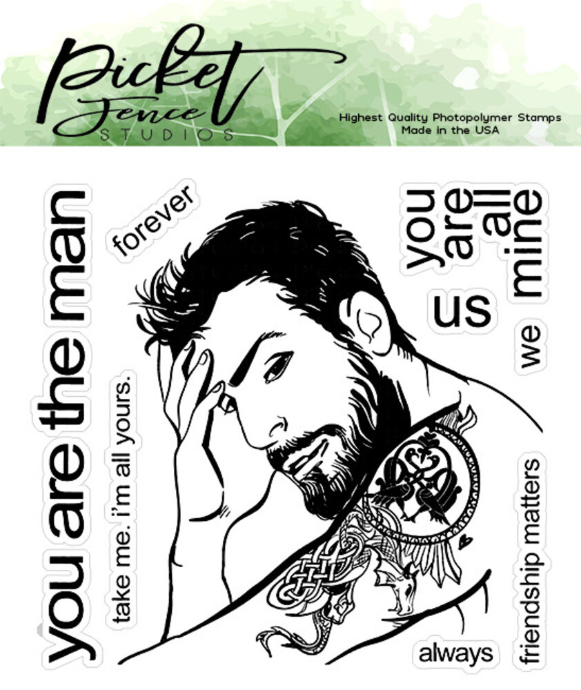Picket Fence Studios You are the Man Clear Stamps (BG-113)