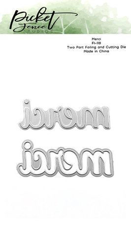 Picket Fence Studios Merci Foil and Cutting Die (FI-118) Picket Fence Studios Merci Foil and Cutting Die (FI-118)