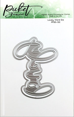 Picket Fence Studios Lovely Word Die (PFSD-122) Picket Fence Studios Lovely Word Die (PFSD-122)