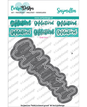 Carlijn Design Snijmal Gefeliciteerd Groot (CDSN-0040) Carlijn Design Snijmal Gefeliciteerd Groot (CDSN-0040)