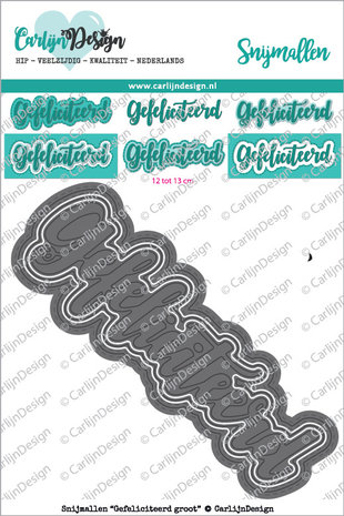 Carlijn Design Snijmal Gefeliciteerd Groot (CDSN-0040) Carlijn Design Snijmal Gefeliciteerd Groot (CDSN-0040)