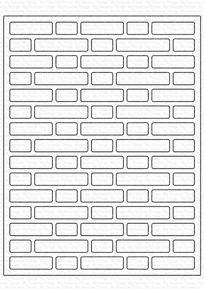 My Favorite Things Die-namics Brick Wall Cover- Up (MFT-1858) My Favorite Things Die-namics Brick Wall Cover- Up (MFT-1858)