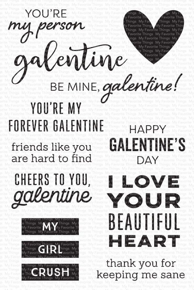 My Favorite Things My Galentine Clear Stamps (CS-538) My Favorite Things My Galentine Clear Stamps (CS-538)