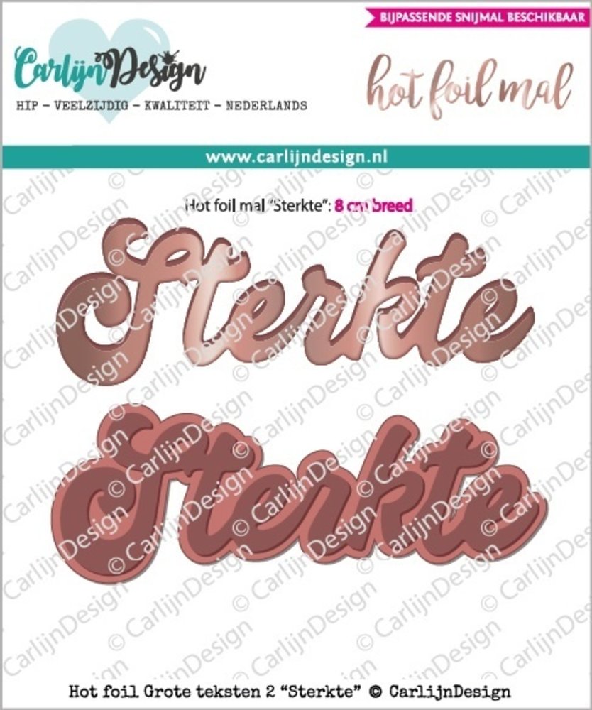 Carlijn Design Hot Foil Grote Teksten Sterkte (CDHF-0010) Carlijn Design Hot Foil Grote Teksten Sterkte (CDHF-0010)