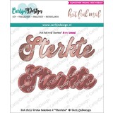 Carlijn Design Hot Foil Grote Teksten Sterkte (CDHF-0010)