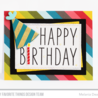 My Favorite Things It's Your Day Clear Stamps (CS-588) My Favorite Things It's Your Day Clear Stamps (CS-588)