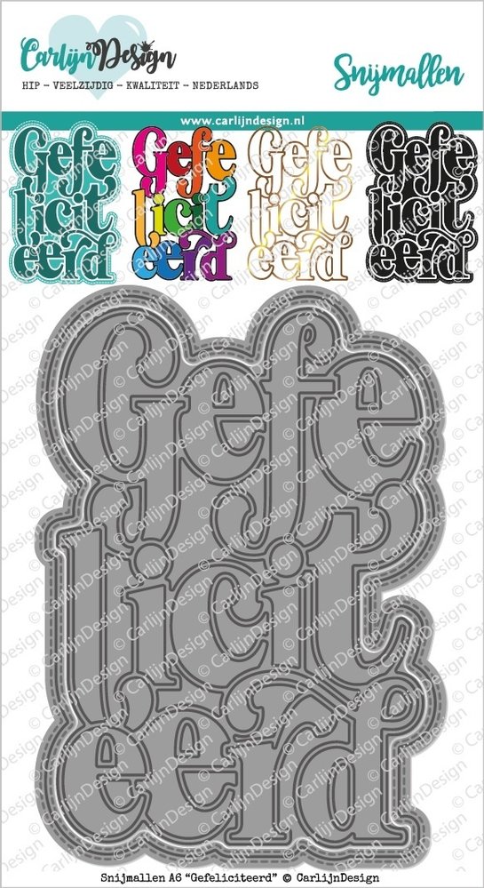 Carlijn Design Snijmal A6 Gefeliciteerd (CDSN-0123) Carlijn Design Snijmal A6 Gefeliciteerd (CDSN-0123)