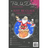 Pink Ink Designs Just Be-claus A5 Clear Stamp (PI121)