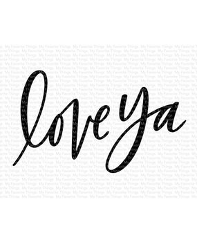 My Favorite Things Love Ya Clear Stamps (CS-633) My Favorite Things Love Ya Clear Stamps (CS-633)