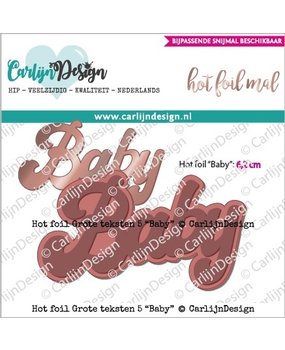 Carlijn Design Hot Foil Grote Teksten 5 Baby (CDHF-0017) Carlijn Design Hot Foil Grote Teksten 5 Baby (CDHF-0017)