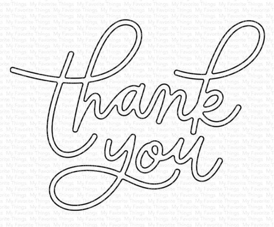 My Favorite Things Die-namics Thank You (MFT-2213)