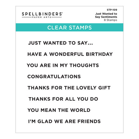 Spellbinders Just Wanted to Say Sentiments Clear Stamp (STP-109) Spellbinders Just Wanted to Say Sentiments Clear Stamp (STP-109)