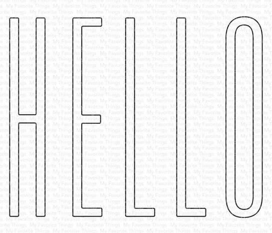 My Favorite Things Die-namics Tall Hello (MFT-2344) My Favorite Things Die-namics Tall Hello (MFT-2344)