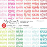 My Favorite Things Christmas Text 6x6 Inch Paper Pad (EP-104)
