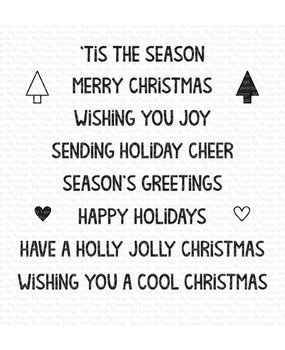My Favorite Things Cool Christmas Greetings Clear Stamps (MSTN-012) My Favorite Things Cool Christmas Greetings Clear Stamps (MSTN-012)
