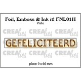 Crealies Hot Foil Plate Gefeliciteerd (FNL01H)
