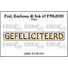 Crealies Hot Foil Plate Gefeliciteerd (FNL01H) Crealies Hot Foil Plate Gefeliciteerd (FNL01H)