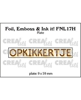 Crealies Hot Foil Plate Opkikkertje (FNL17H) Crealies Hot Foil Plate Opkikkertje (FNL17H)