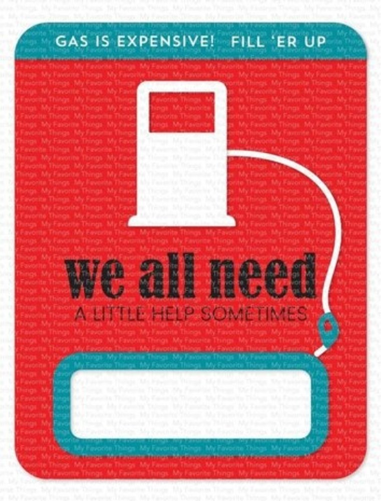 My Favorite Things Die-namics Fill 'er Up (MFT-2439) My Favorite Things Die-namics Fill 'er Up (MFT-2439)