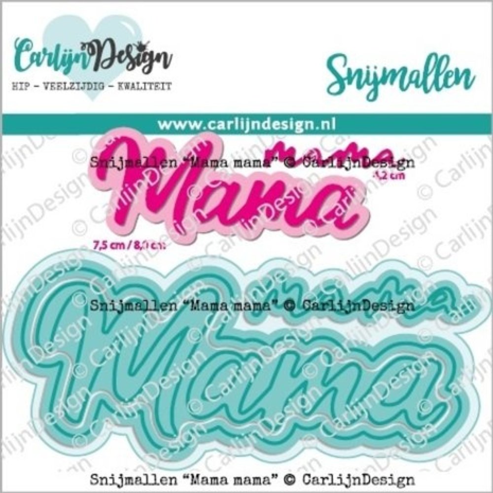 Carlijn Design Snijmallen Mama Mama (CDSN-0220) Carlijn Design Snijmallen Mama Mama (CDSN-0220)