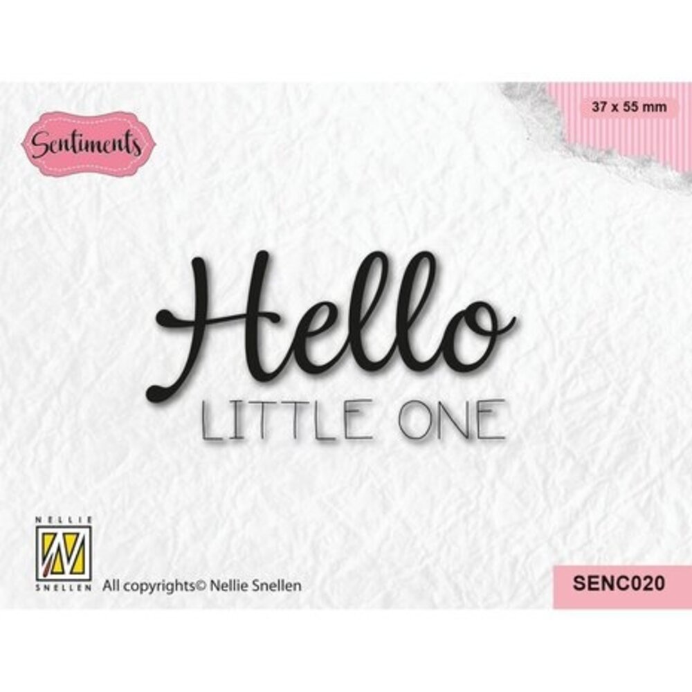 Nellie Snellen Sentiments Clear Stamp Hello Little One (SENC020)