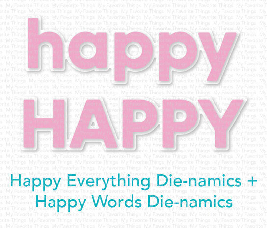 My Favorite Things Die-namics Happy Words (MFT-2544)