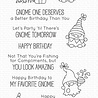 My Favorite Things Happy Birthday to My Favorite Gnomie Clear Stamps (JB-001) My Favorite Things Happy Birthday to My Favorite Gnomie Clear Stamps (JB-001)