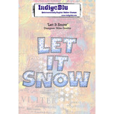 IndigoBlu Let It Snow A6 Rubber Stamps (IND1159)