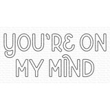 My Favorite Things Die-namics You're on My Mind (MFT-2606)