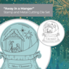 Crafter's Companion O' Holy Night Stamp & Die Away in a Manger (OHN-STD-AIMAN) Crafter's Companion O' Holy Night Stamp & Die Away in a Manger (OHN-STD-AIMAN)