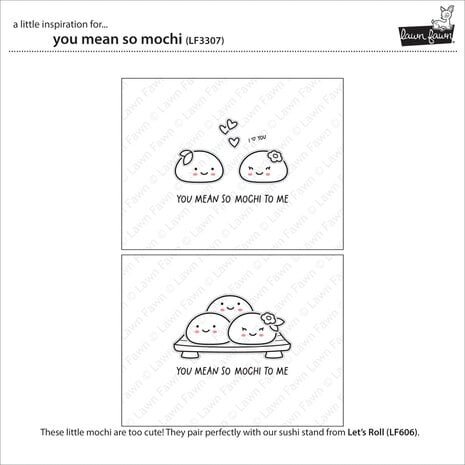 Lawn Fawn You Mean So Mochi Clear Stamps (LF3307)