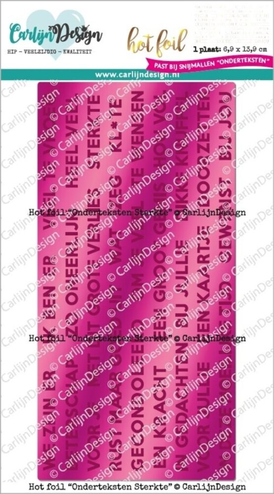 Carlijn Design Hot Foil Onderteksten Sterkte (CDHF-0045)
