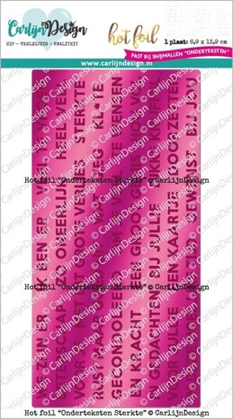 Carlijn Design Hot Foil Onderteksten Sterkte (CDHF-0045)