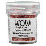 WOW! Say You"ll Remember Me Embossing Powder (WL96X)