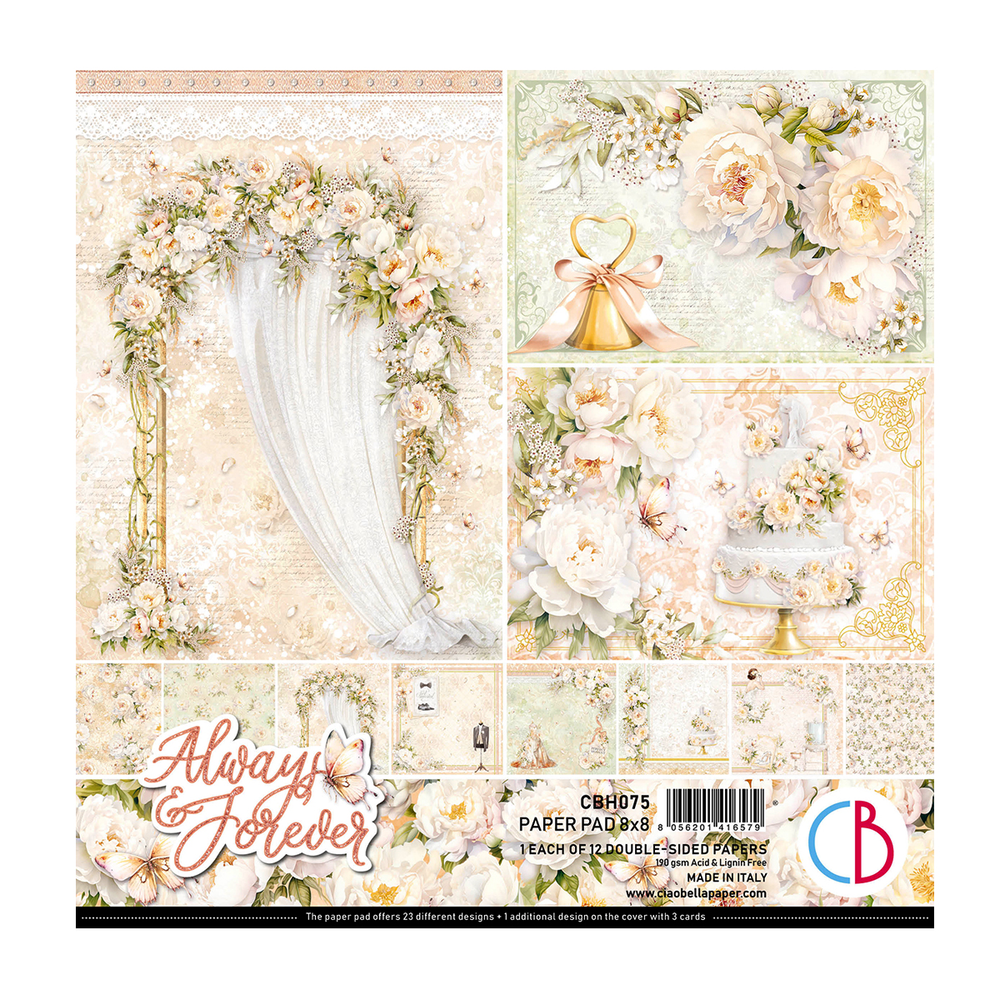 Ciao Bella Papercrafting Always & Forever 8x8 Inch Paper Pad (CBH075) Ciao Bella Papercrafting Always & Forever 8x8 Inch Paper Pad (CBH075)