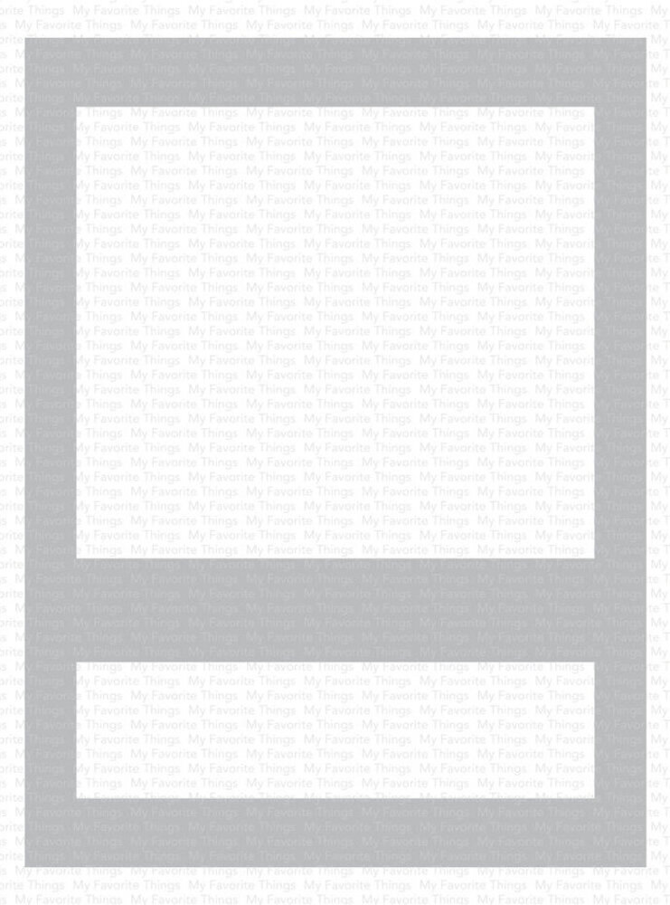 My Favorite Things High/Low Strip Stencil (ST-193)