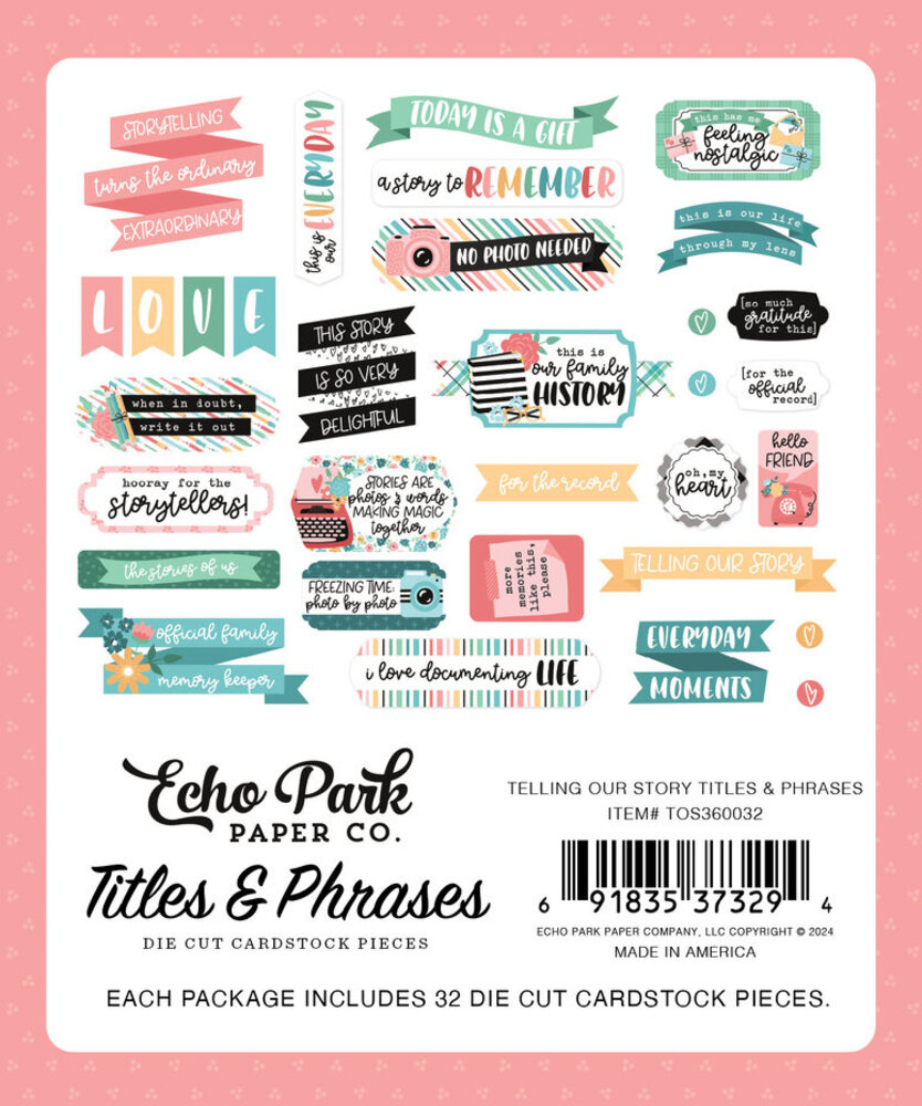 Echo Park Telling Our Story Ephemera Titles & Phrases (TOS360032) Echo Park Telling Our Story Ephemera Titles & Phrases (TOS360032)
