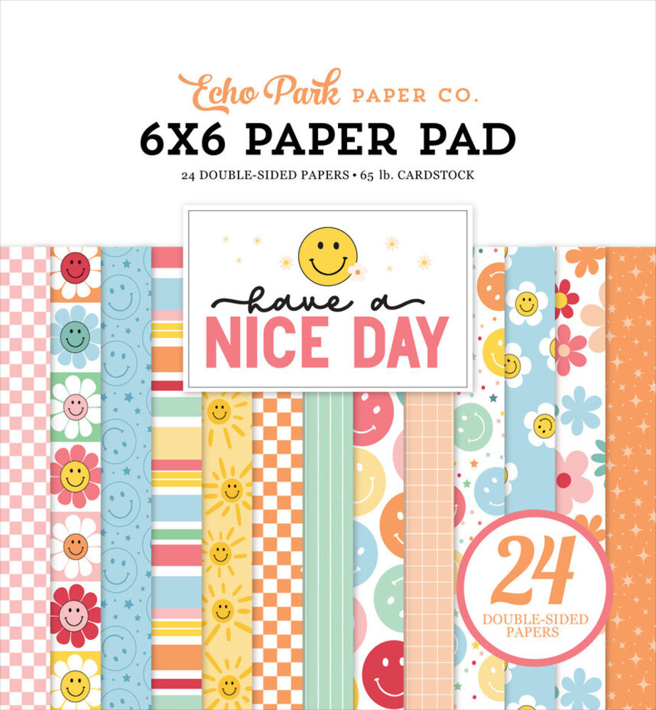 Echo Park Have A Nice Day 6x6 Inch Paper Pad (HND361023)