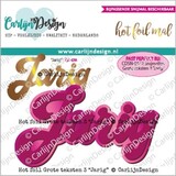 Carlijn Design Hot Foil Grote Teksten 3 Jarig (CDHF-0052)