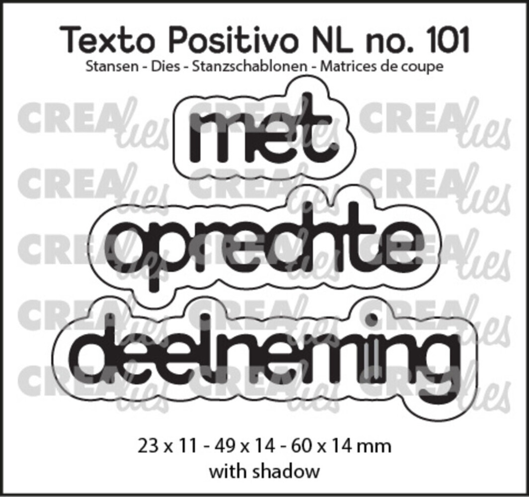 Crealies Texto Positivo Dies Met Oprechte Deelneming (POSNL101)