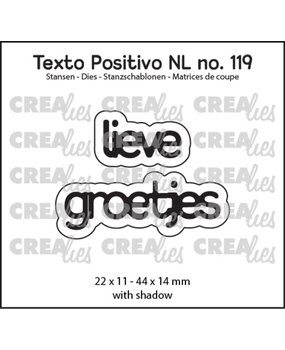 Crealies Texto Positivo Dies Lieve Groetjes (POSNL119)