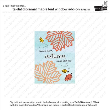 Lawn Fawn Ta-Da! Diorama! Maple Leaf Window Add-On Dies (LF3530) Lawn Fawn Ta-Da! Diorama! Maple Leaf Window Add-On Dies (LF3530)