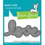 Lawn Fawn Scripty Love Outline Add-On Dies (LF3615)